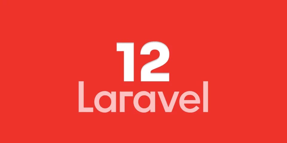 Laravel 12: A Quiet Evolution That Packs a Punch